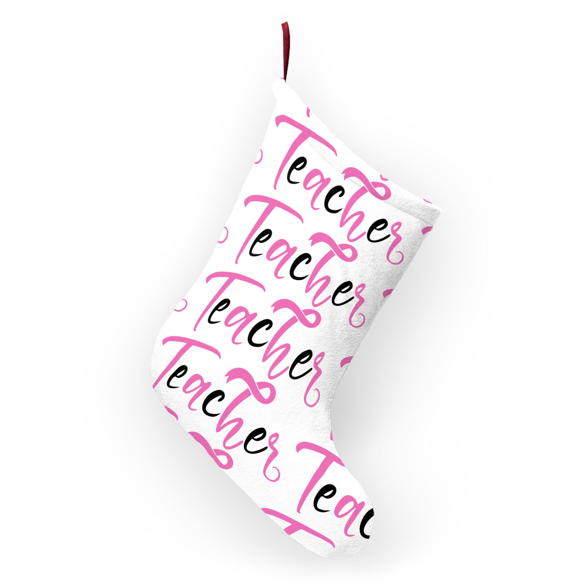 Teacher Christmas Stocking - Pink Script Repeat Holiday Stocking for Teachers