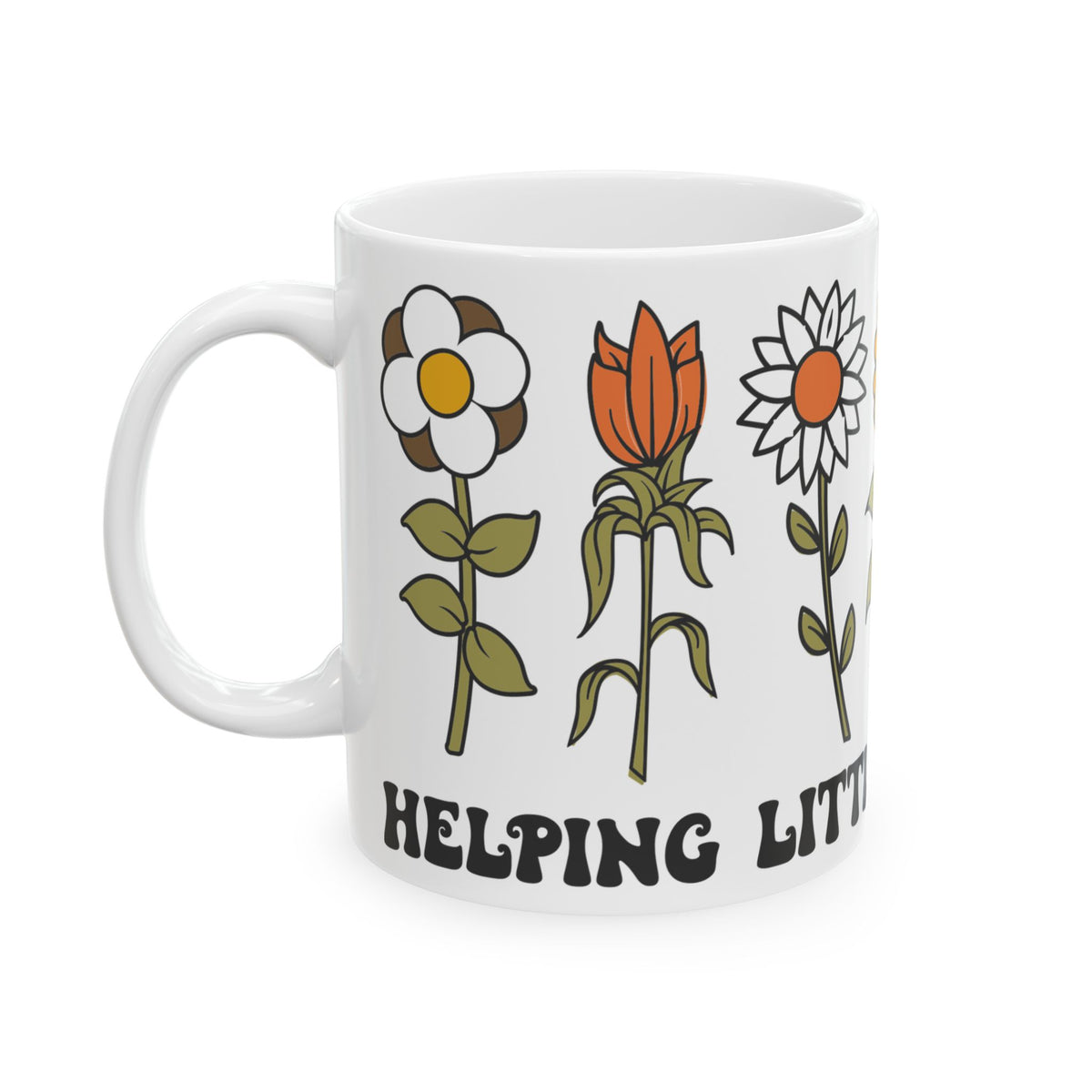 Ceramic Mug — Retro Flower Garden "Helping Little Mind Grow" Coffee Cup (11oz/15oz) Teacher Gift