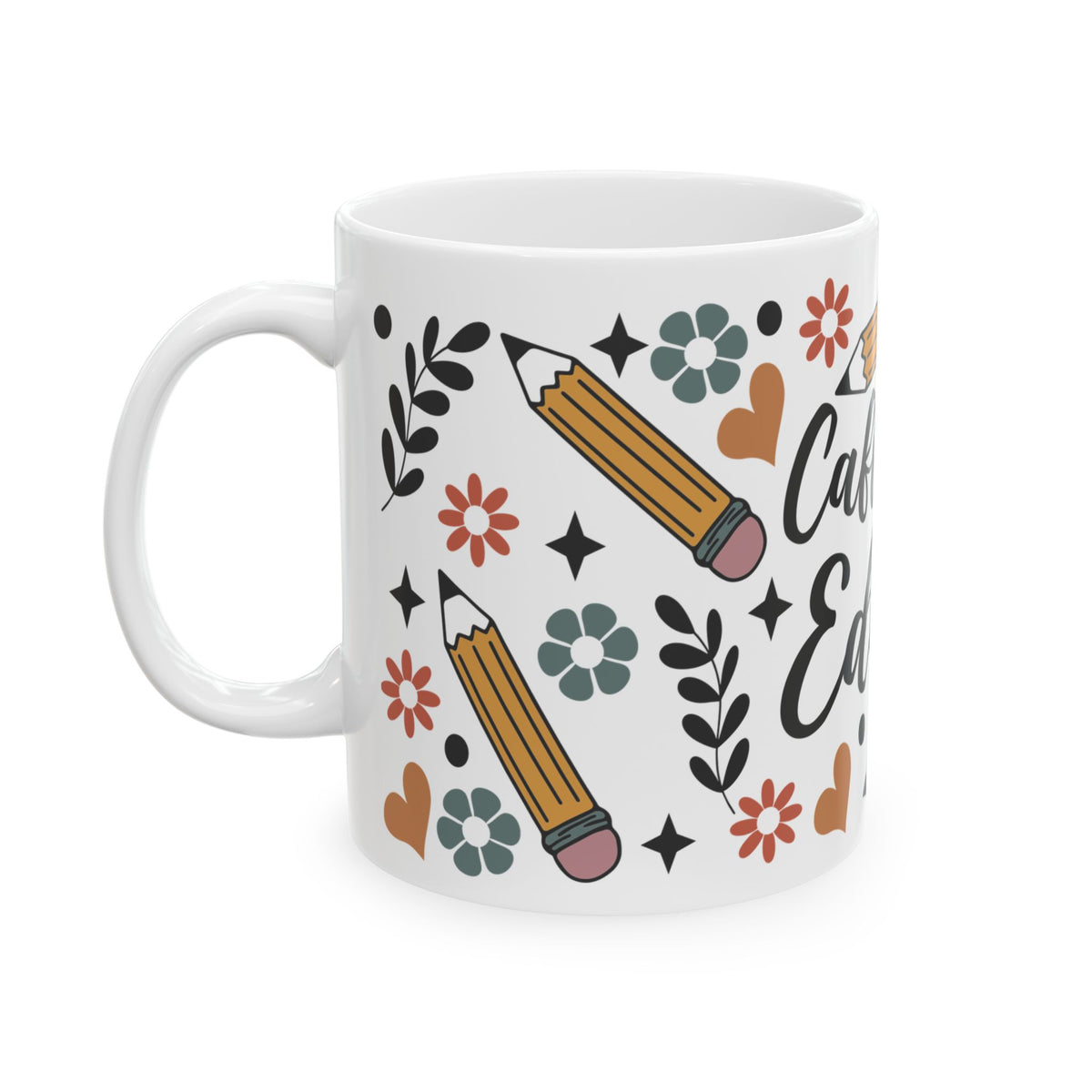 Teacher Coffee Mug — “Caffeinate and Educate” Ceramic Gift (11oz & 15oz) Teacher Gift