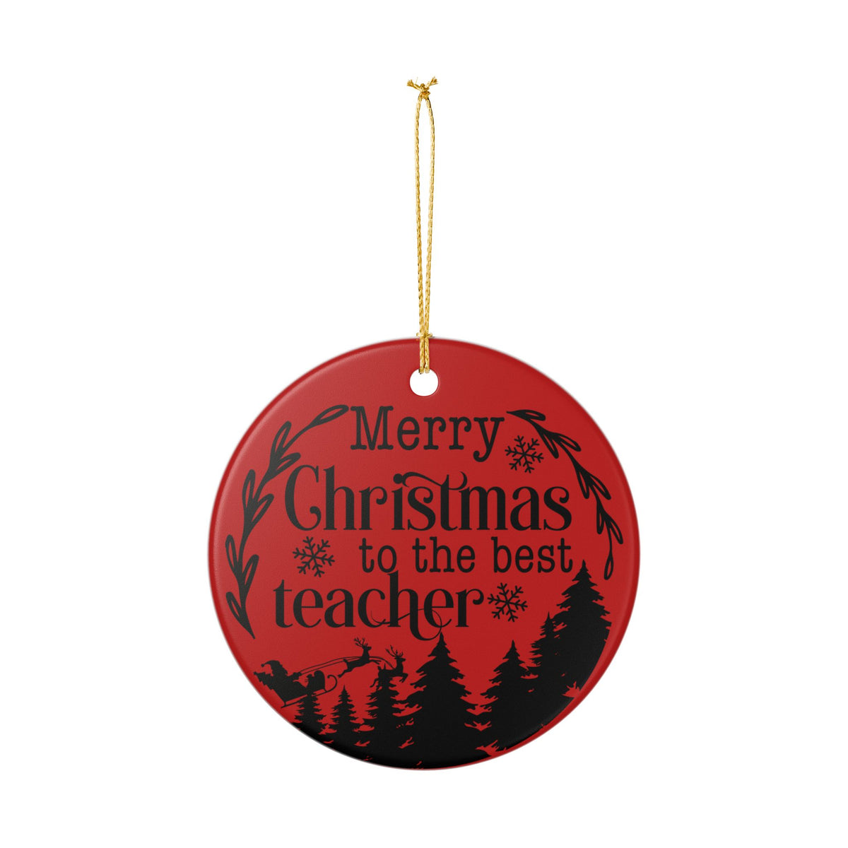 Teacher Christmas Ornament - "Merry Christmas to the Best Teacher" Ceramic Holiday Decoration