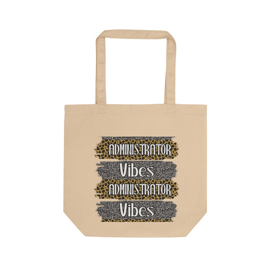 Administrator Vibes Leopard Eco Tote Bag Teacher Gift