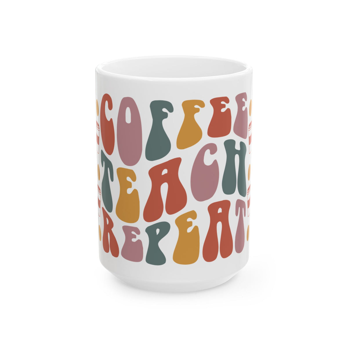 Coffee Teacher Repeat Mug — Retro Colorful Coffee Cups & Beans Ceramic Mug (11oz/15oz)