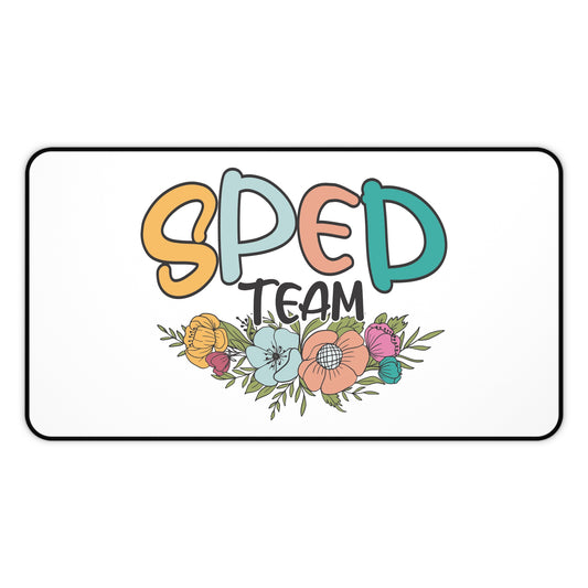 SPED Team Floral Desk Mat — Special Education Teacher Desk Pad Teacher Gift