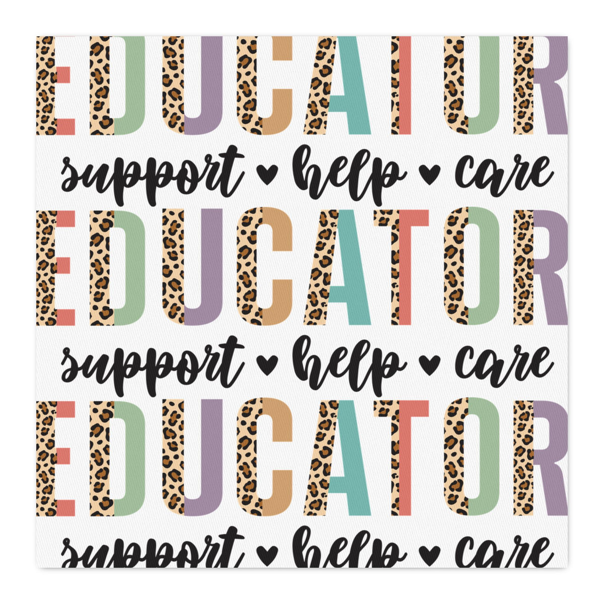 Educator Cotton Twill Fabric Yardage – "EDUCATOR support • help • care" Pattern for Teacher Gifts & Classroom Decor