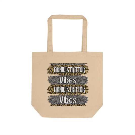 Administrator Vibes Leopard Eco Tote Bag Teacher Gift