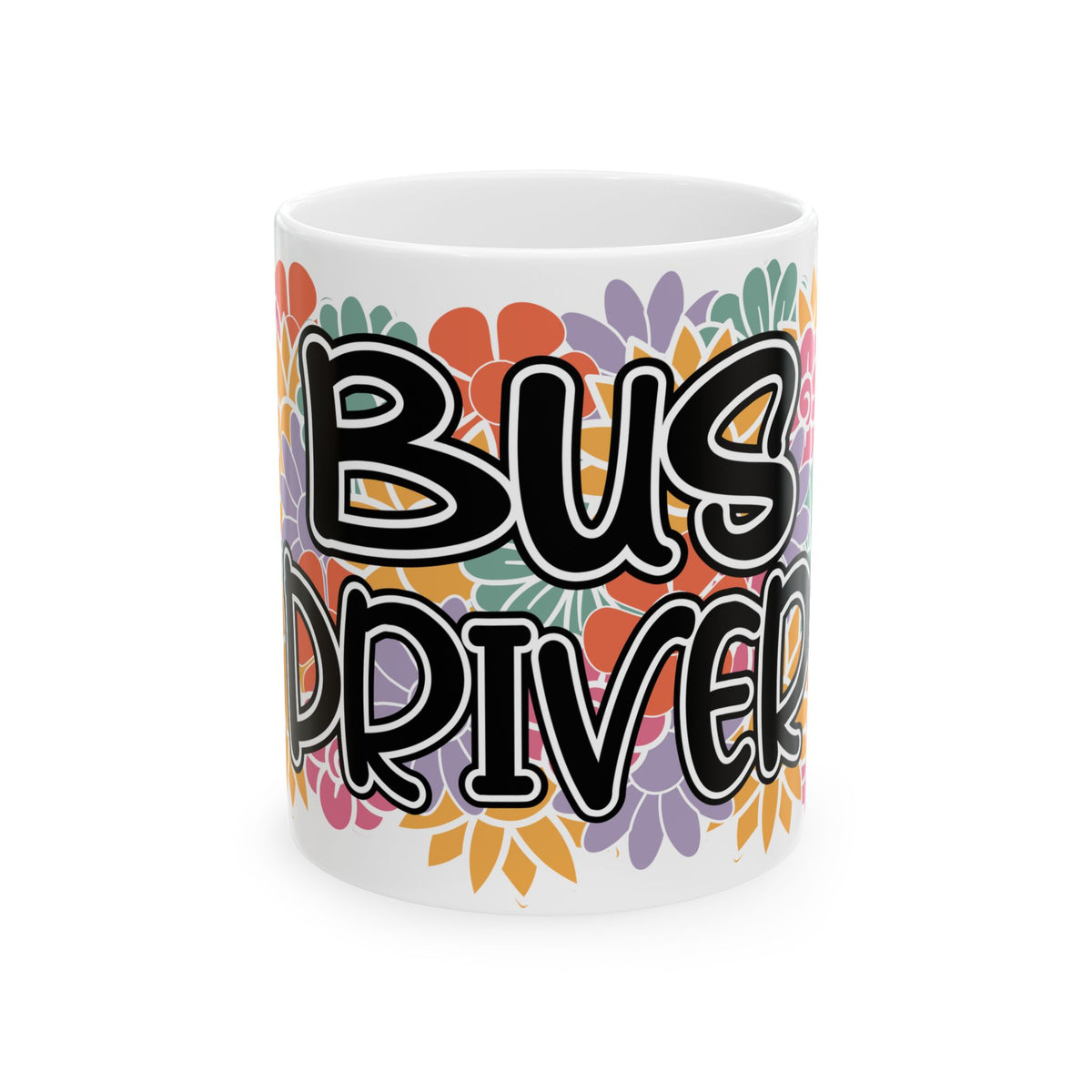 Bus Driver Floral Ceramic Mug — Colorful Appreciation Gift (11oz & 15oz)