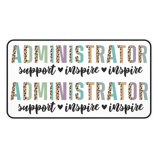 Administrator Desk Mat — 'Support  Inspire  Inspire' Leopard Print Office Desk Pad Teacher Gift