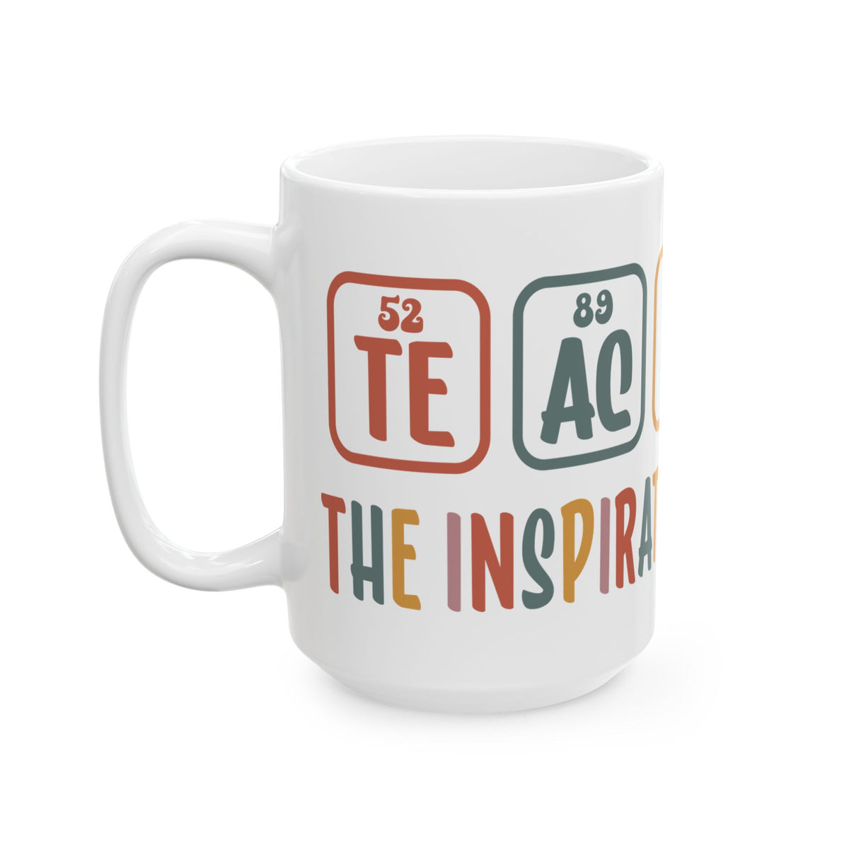 Chemistry Element Periodic Table Mug — 'Inspirational Element' Funny Science Coffee Cup (11oz/15oz) Teacher Gift