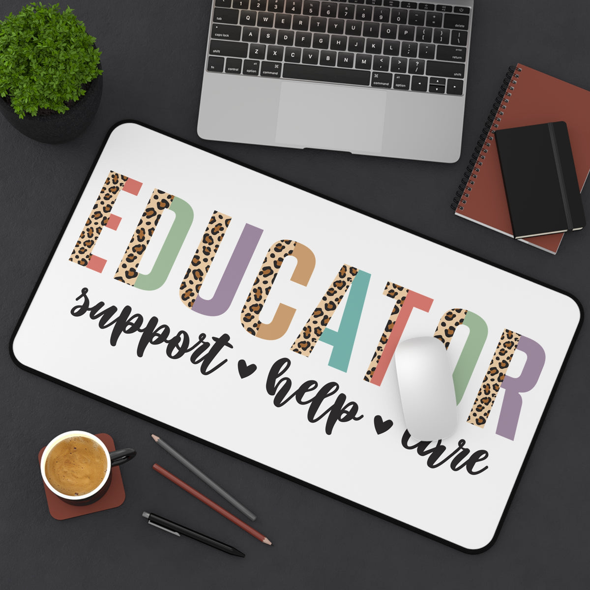 Educator Desk Mat — Leopard Accent "support  help  care" Mouse Pad Teacher Gift
