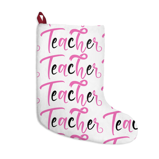 Teacher Christmas Stocking - Pink Script Repeat Holiday Stocking for Teachers