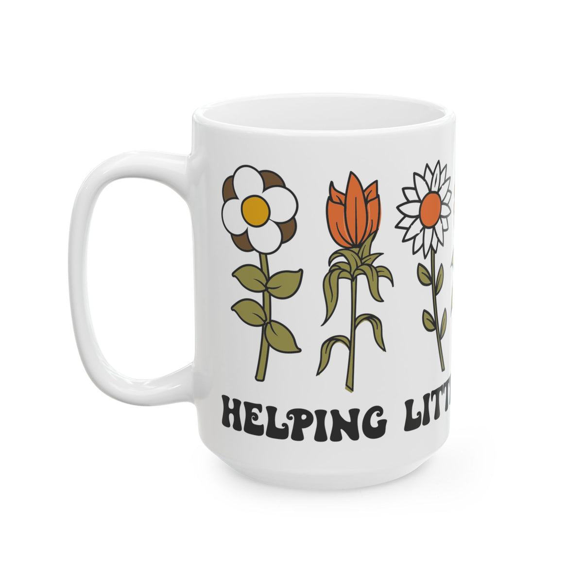 Ceramic Mug — Retro Flower Garden "Helping Little Mind Grow" Coffee Cup (11oz/15oz) Teacher Gift