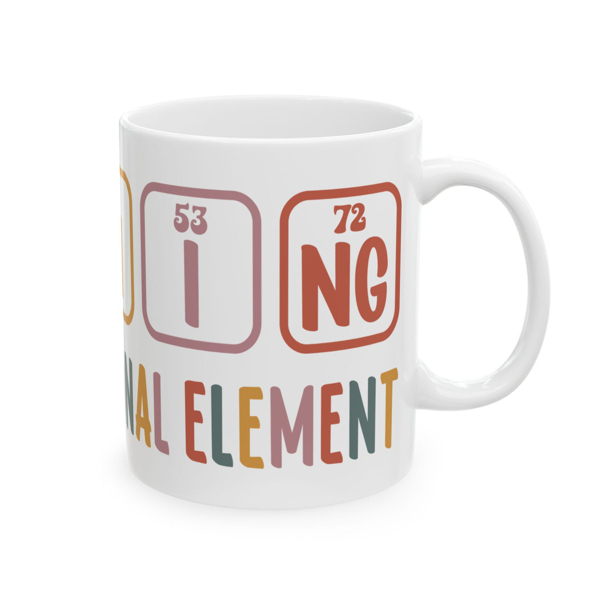 Chemistry Element Periodic Table Mug — 'Inspirational Element' Funny Science Coffee Cup (11oz/15oz) Teacher Gift